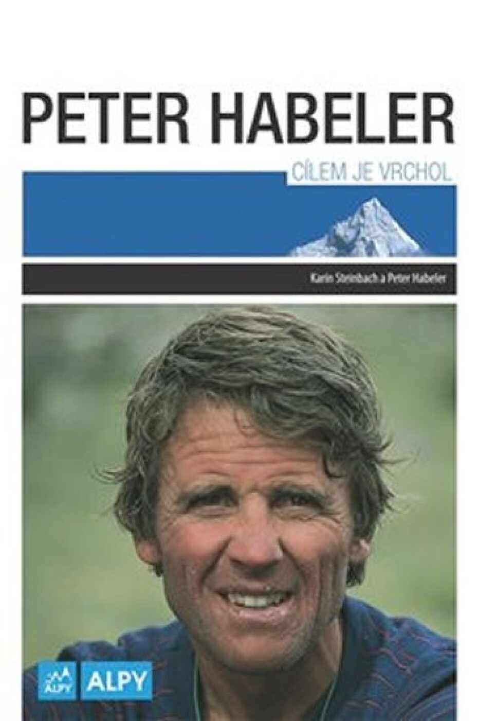 Cílem je vrchol - Peter Habeler - main (0)