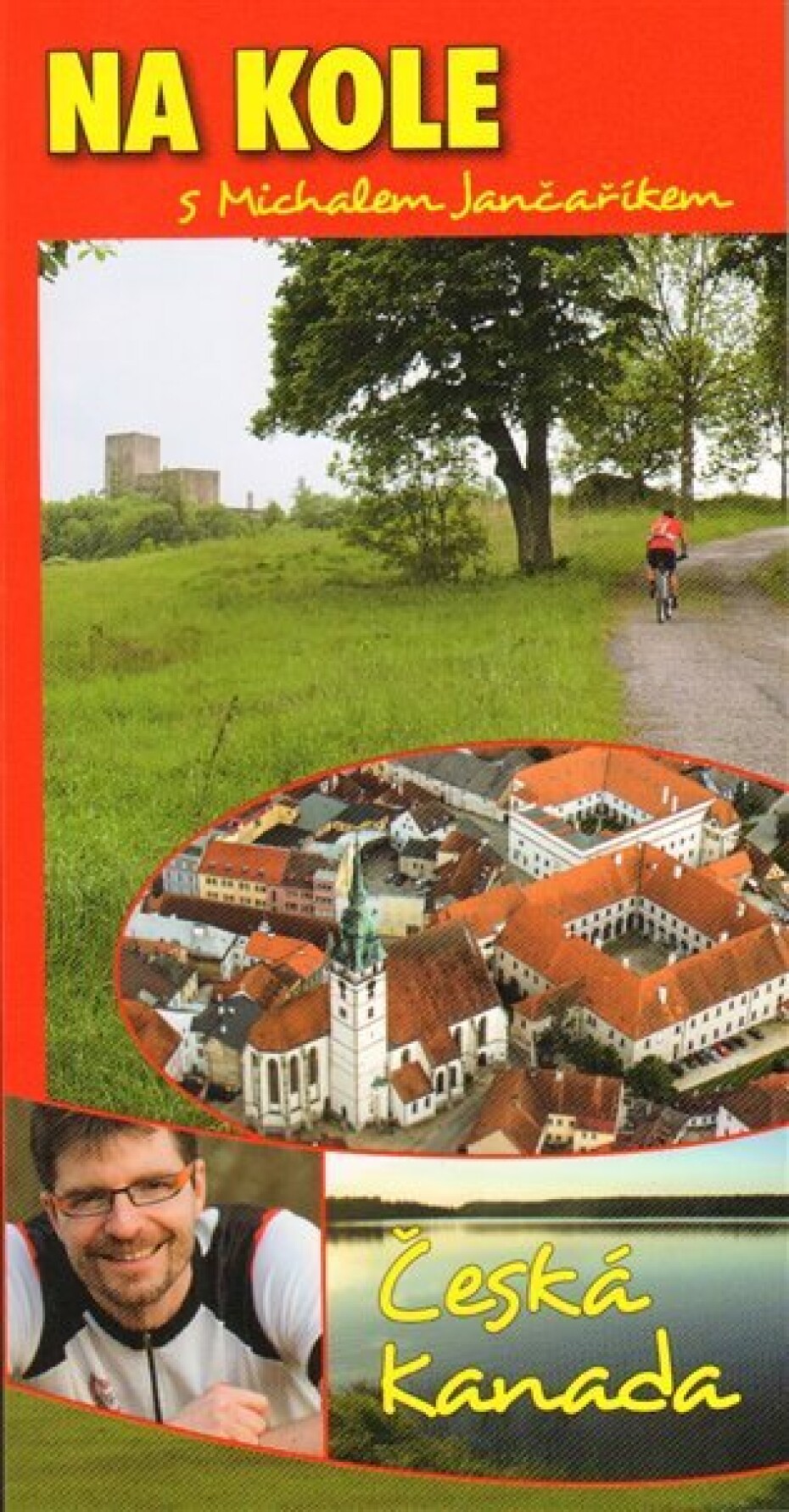 Na kole s Michalem Jančaříkem - Česká Kanada - Michal Jančařík - main (0)