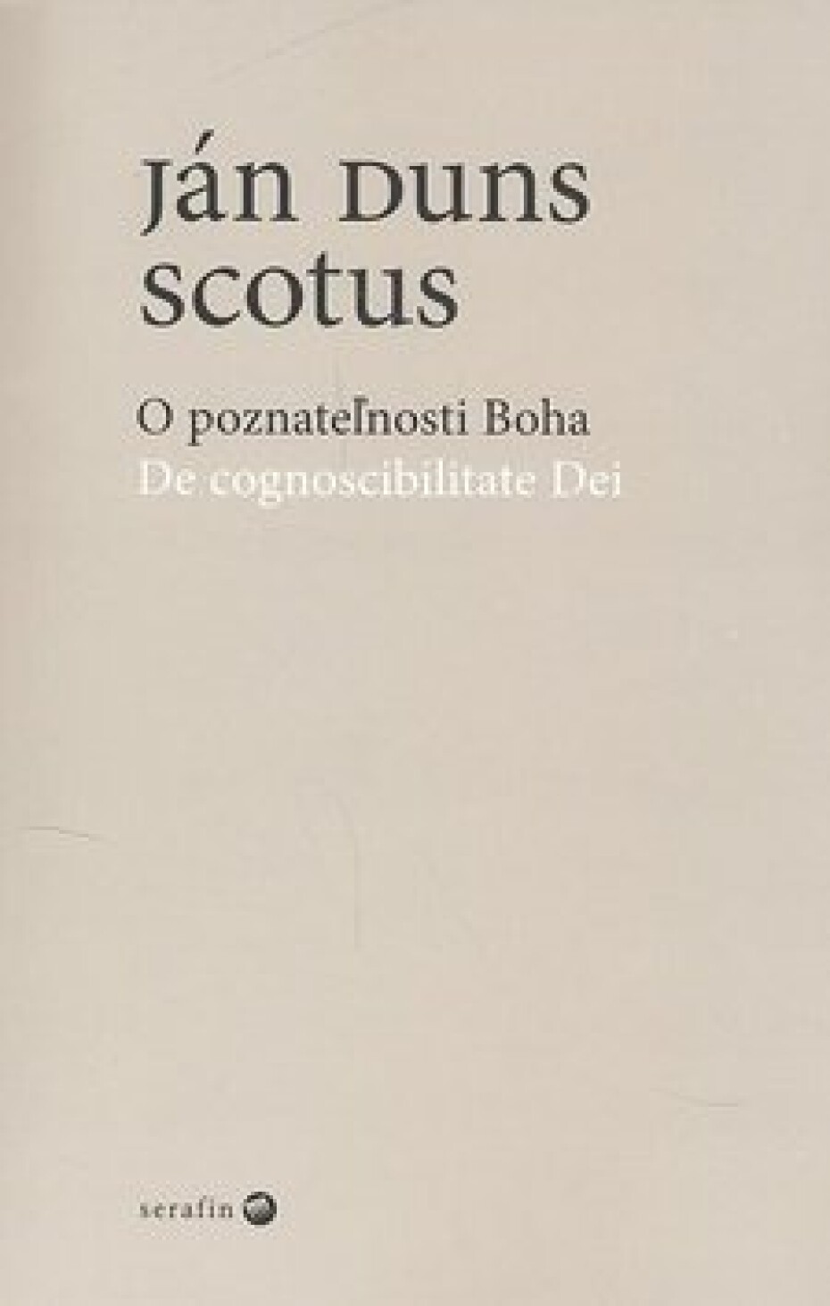 O poznateľnosti Boha - Ján Duns Scotus - main (0)