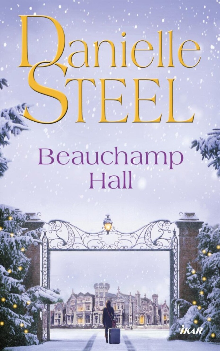 Beauchamp Hall, 1.  vydání - Danielle Steel - main (0)