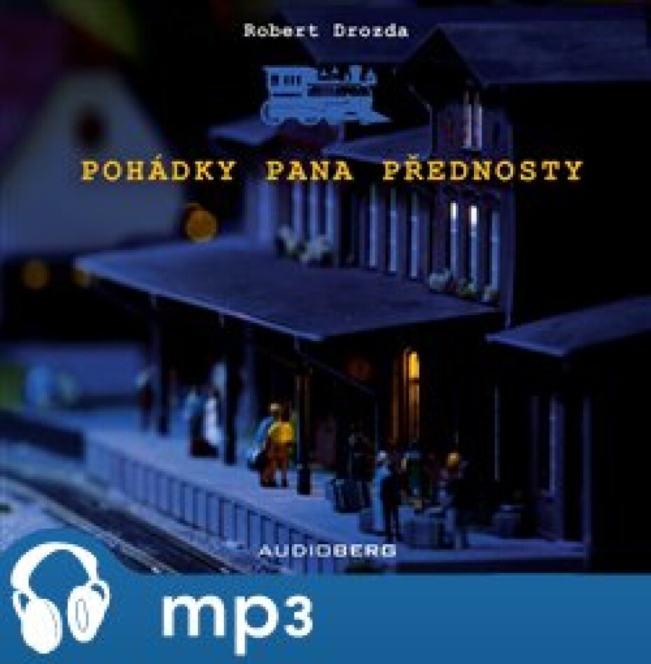 Pohádky pana přednosty, mp3 - Robert Drozda - main (0)