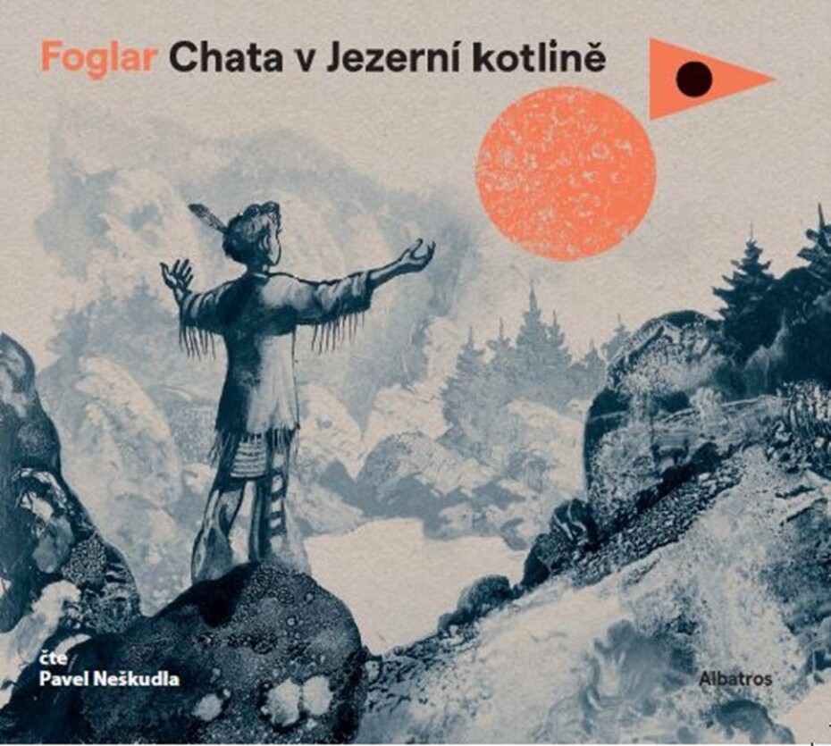 Chata v Jezerní kotlině (audiokniha pro děti) - Jaroslav Foglar - main (0)