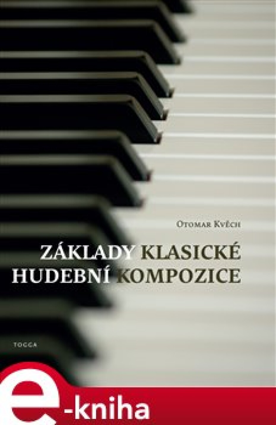 Základy klasické hudební kompozice - Otomar Kvěch - main (0)
