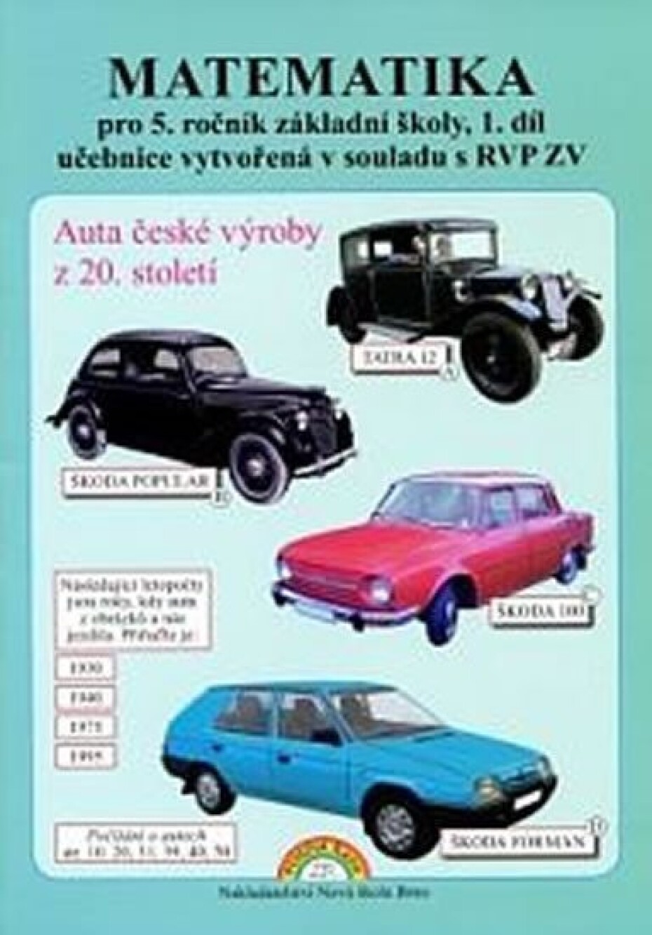 Matematika pro 5.ročník ZŠ, 1. díl - Učebnice - Zdena Rosecká - main (0)