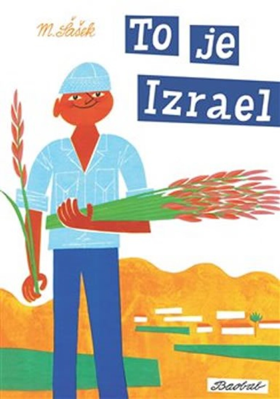 To je Izrael - Miroslav Šašek - main (0)