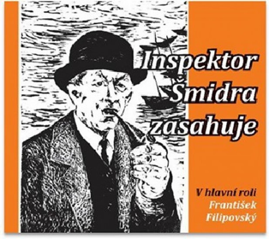 Inspektor Šmidra zasahuje I. - CDmp3 (Čte František Filipovský) - Miroslav Honzík - main (0)