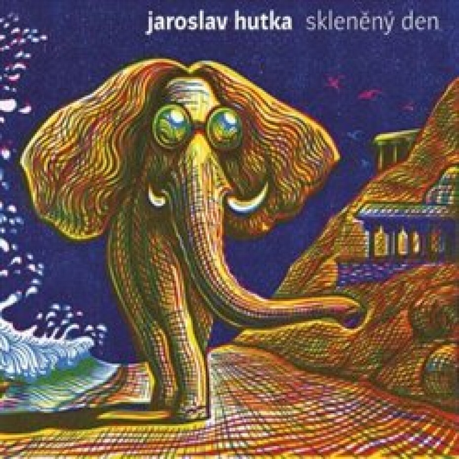 Skleněný den - Jaroslav Hutka - main (0)