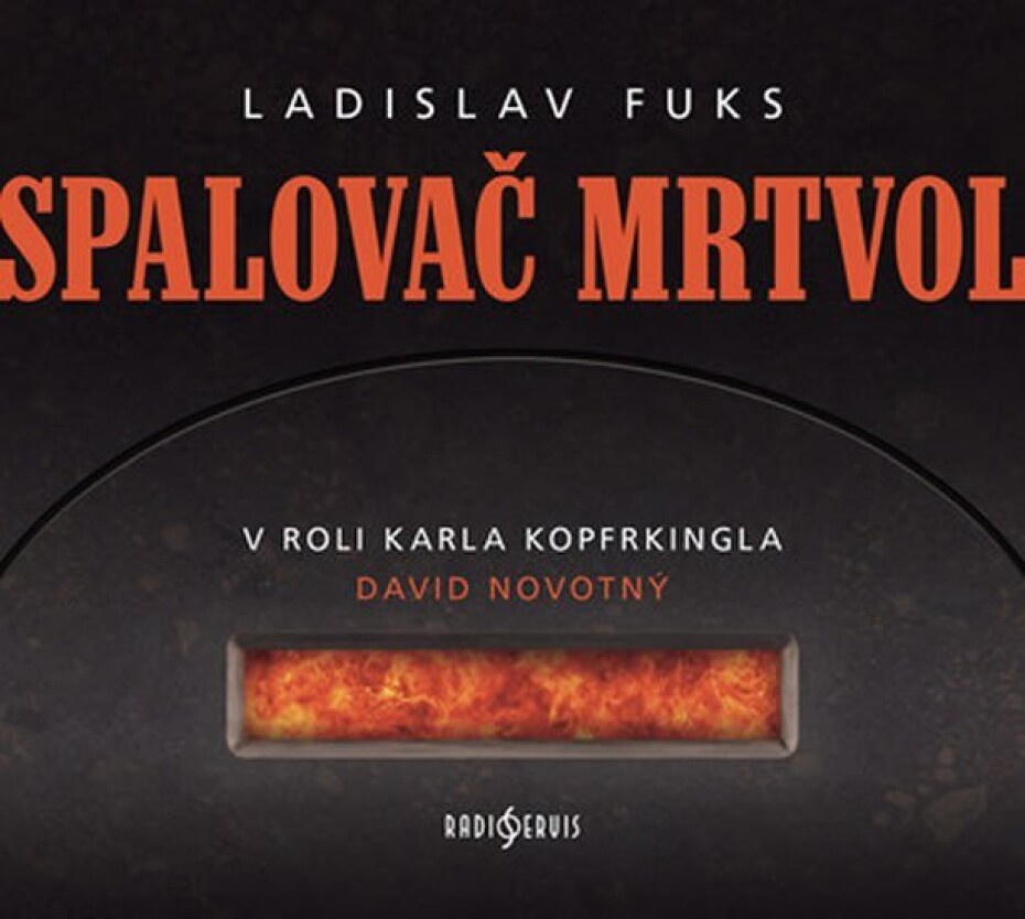Spalovač Mrtvol - CD - Ladislav Fuks - main (0)