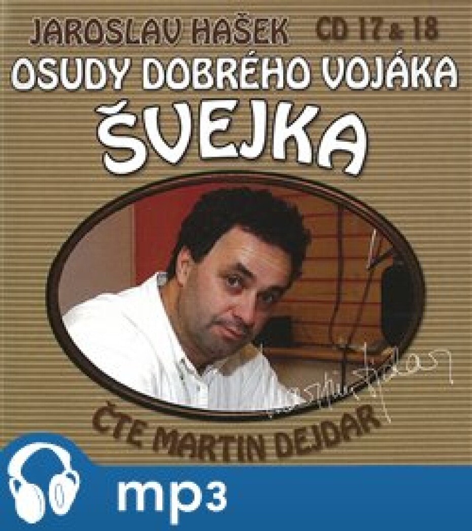 Osudy dobrého vojáka Švejka 17 &amp; 18, mp3 - Jaroslav Hašek - main (0)
