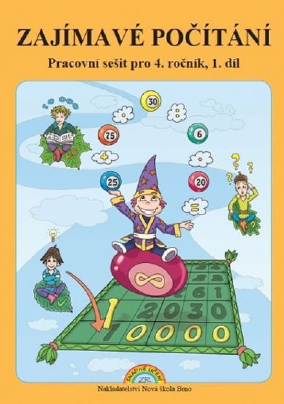 Zajímavé Počítání - pracovní sešit pro 4. ročník, 1. díl - Zdena Rosecká - main (0)