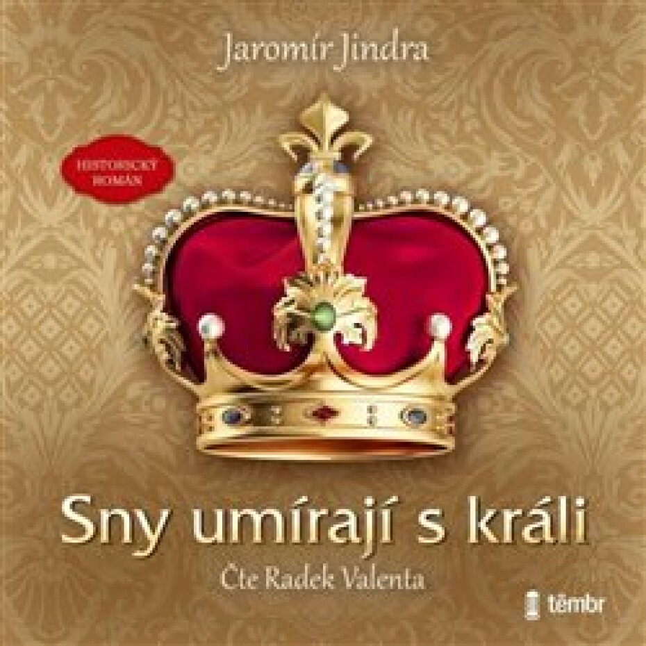 Sny umírají s králi - Jaromír Jindra - main (0)
