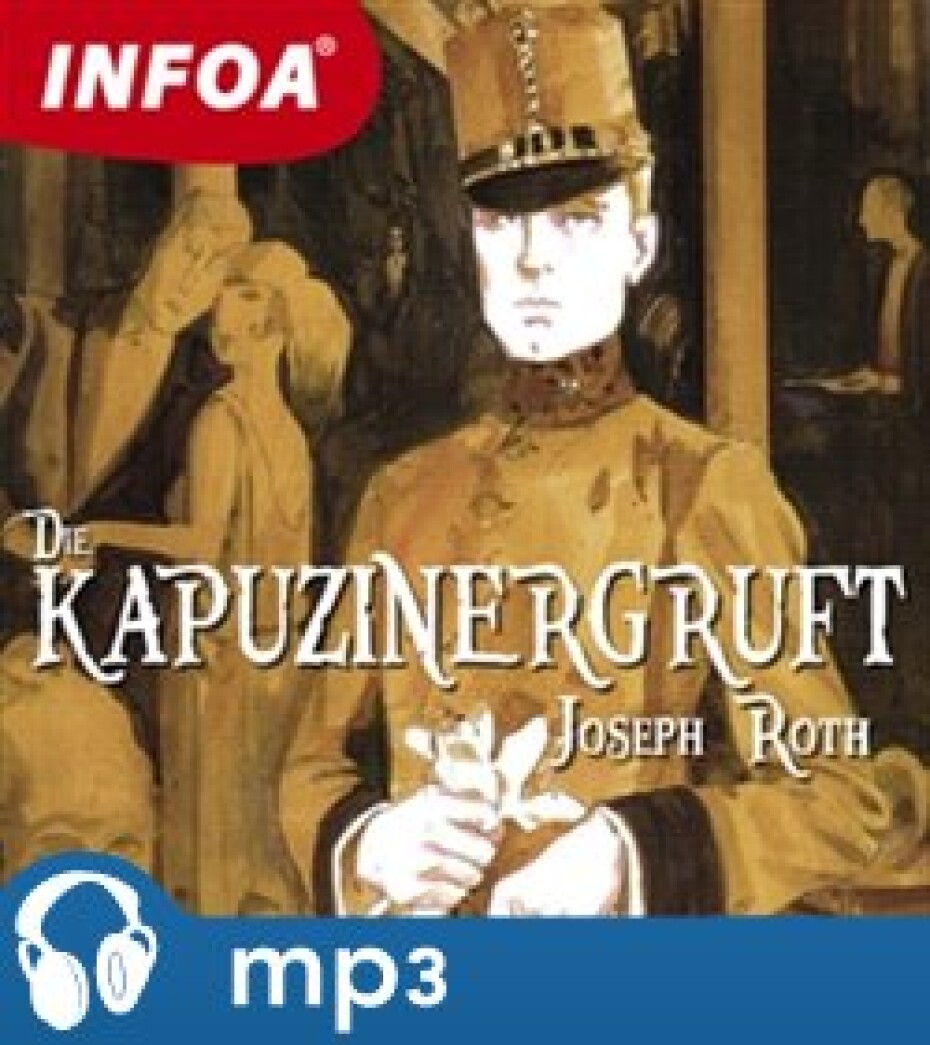 Die Kapuzinergruft, mp3 - Joseph Roth - main (0)