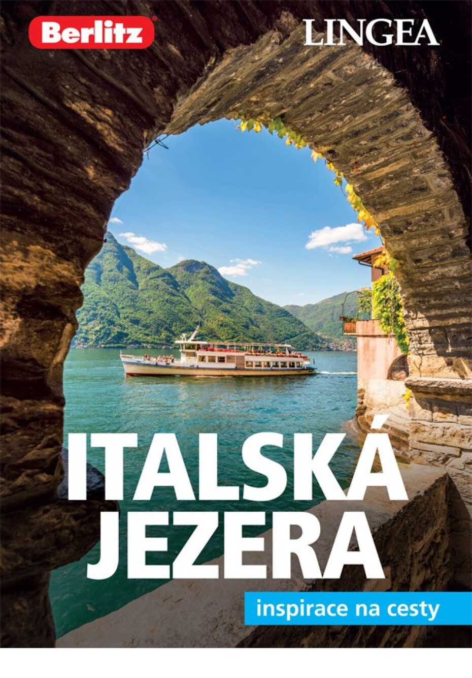 Italská jezera a Verona - Inspirace na cesty, 2.  vydání - kolektiv autorů - main (0)