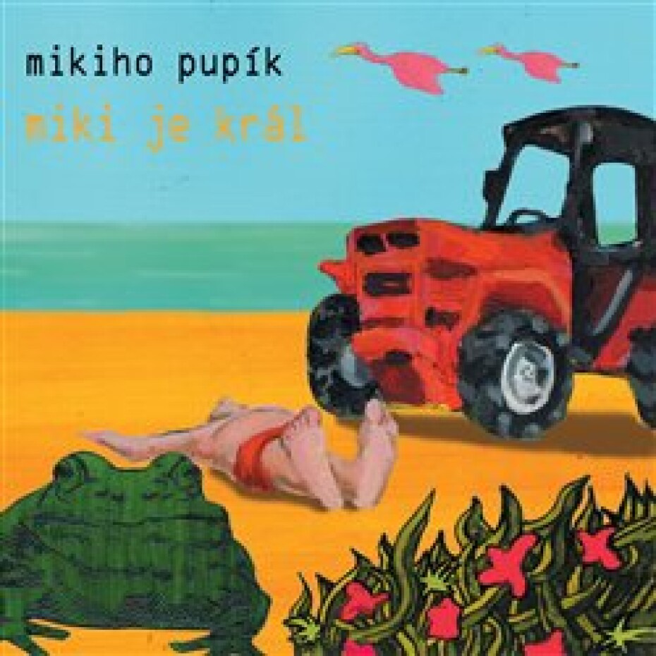 Miki je král - Mikiho pupík - main (0)