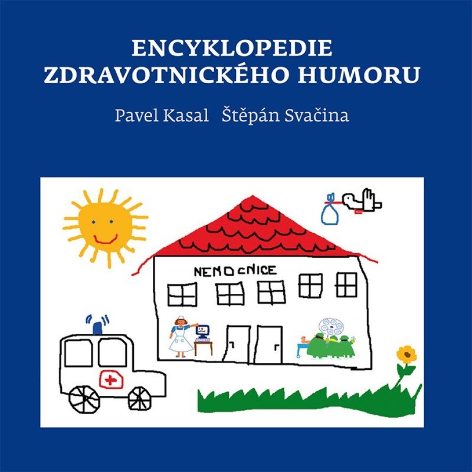 Encyklopedie zdravotnického humoru - Pavel Kasal - main (0)