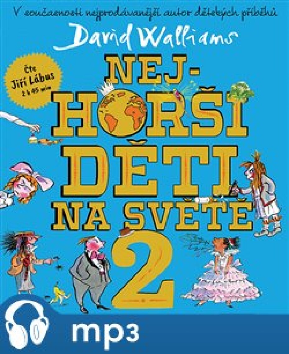 Nejhorší děti na světě 2, mp3 - David Walliams - main (0)