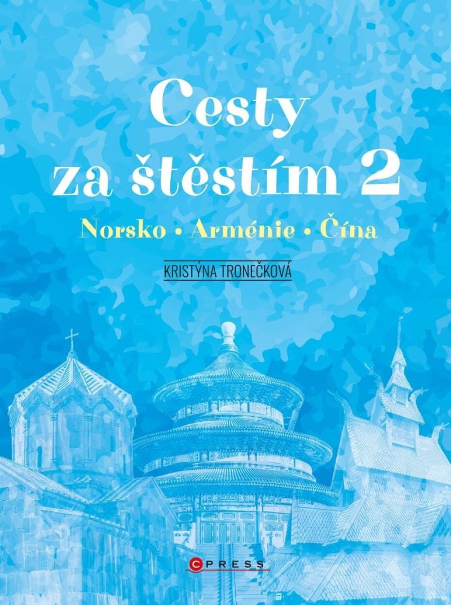 Cesty za štěstím 2 - Norsko, Arménie, Čína - Kristýna Tronečková - main (0)