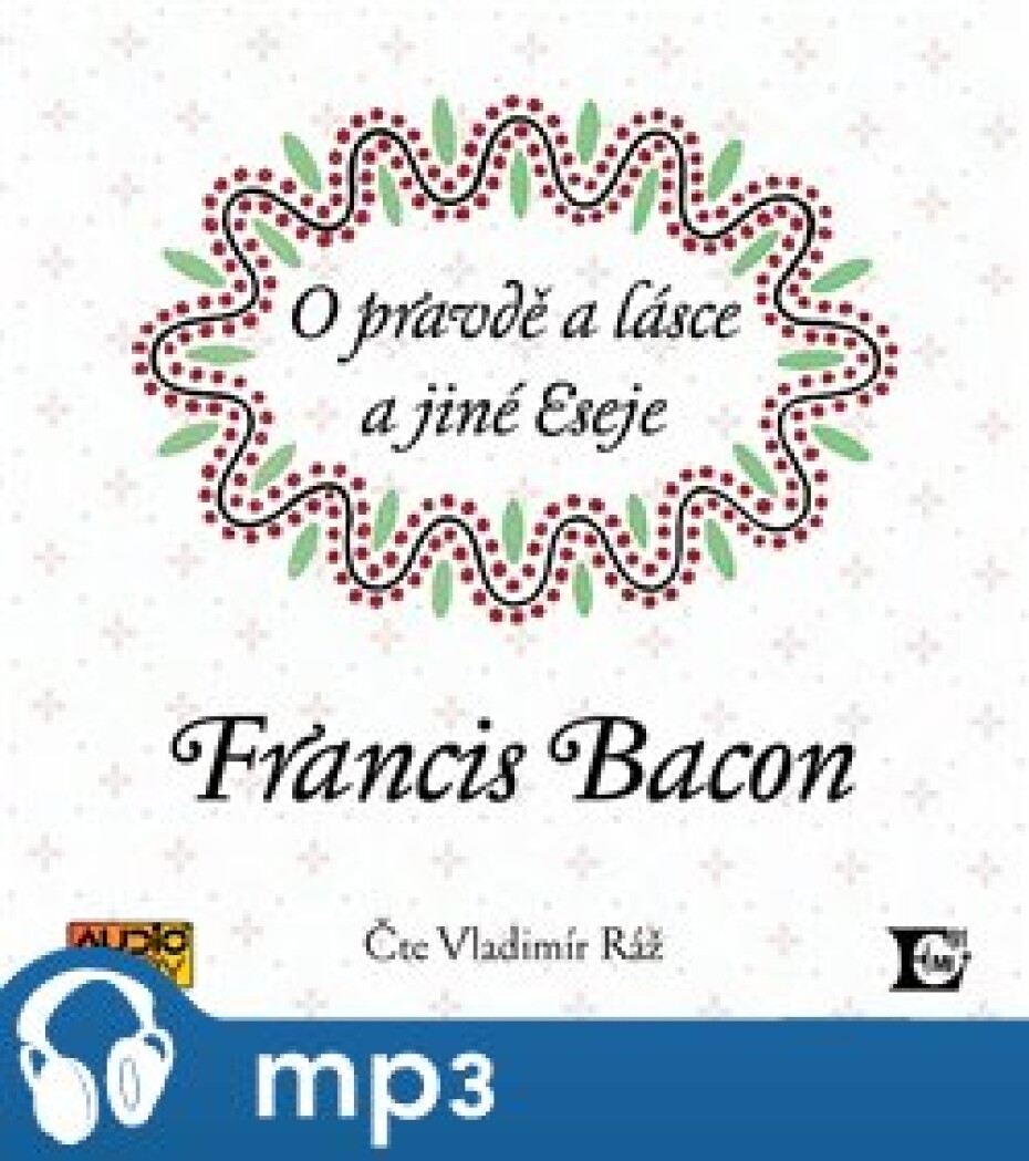 O pravdě a lásce, mp3 - Francis Bacon - main (0)