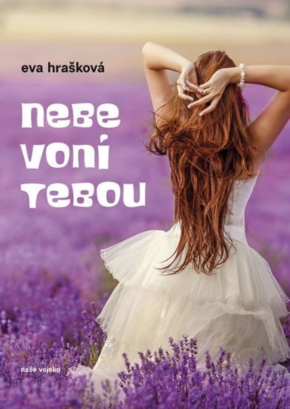 Nebe voní tebou - Eva Hrašková - main (0)