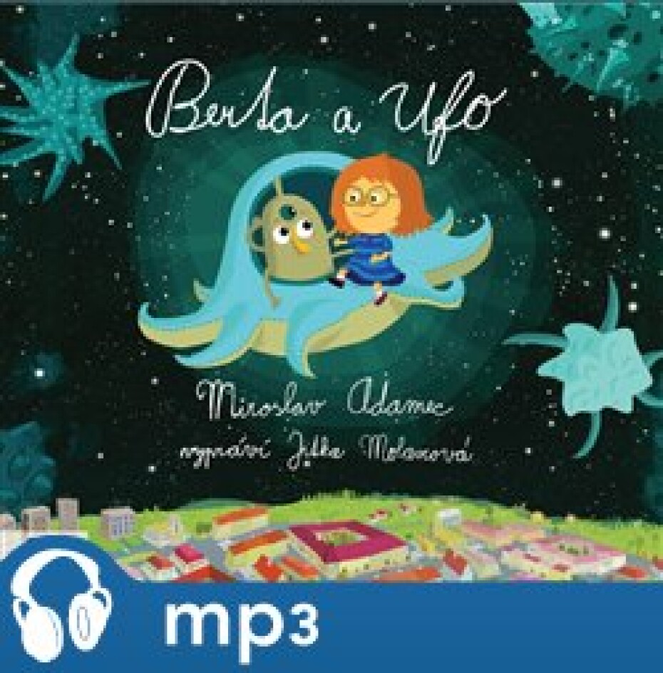 Berta a Ufo, mp3 - Miroslav Adamec - main (0)