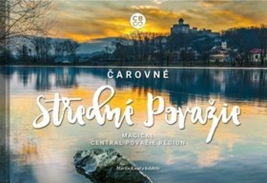 Čarovné Stredné Považie - Martin Kmeť - main (0)