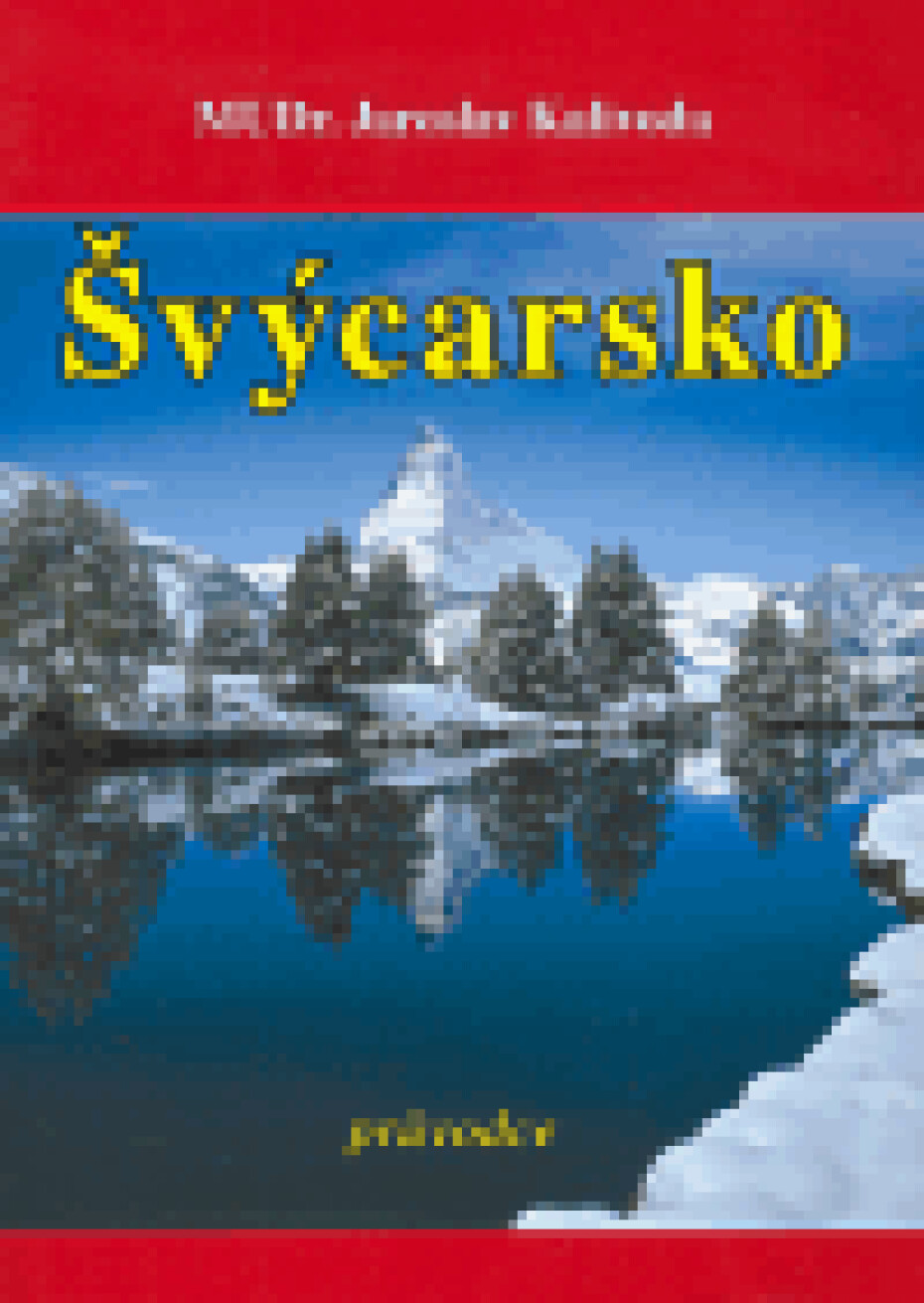 Švýcarsko - průvodce - Jaroslav Kalivoda - main (0)