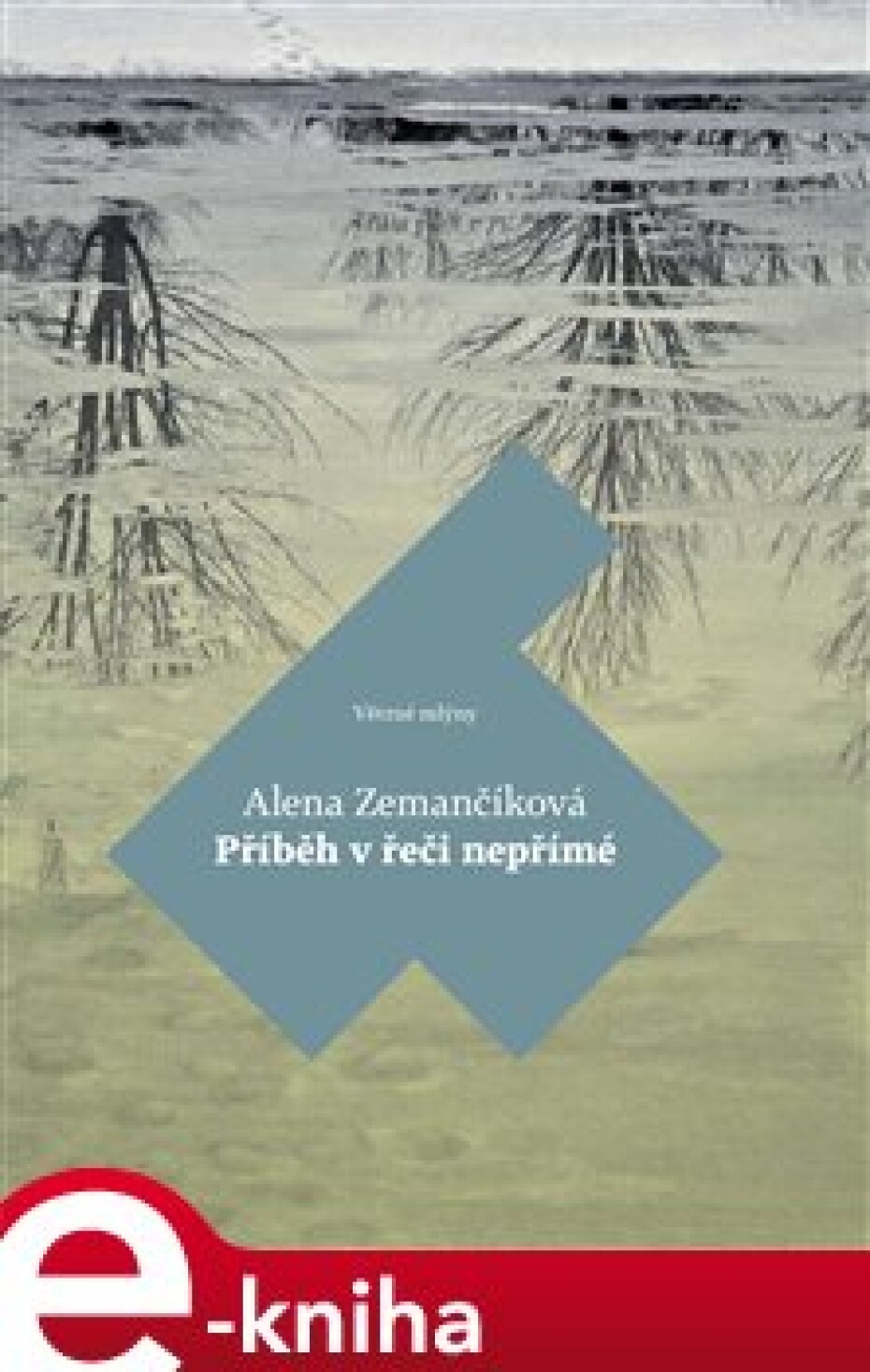 Příběh v řeči nepřímé - Alena Zemančíková - main (0)