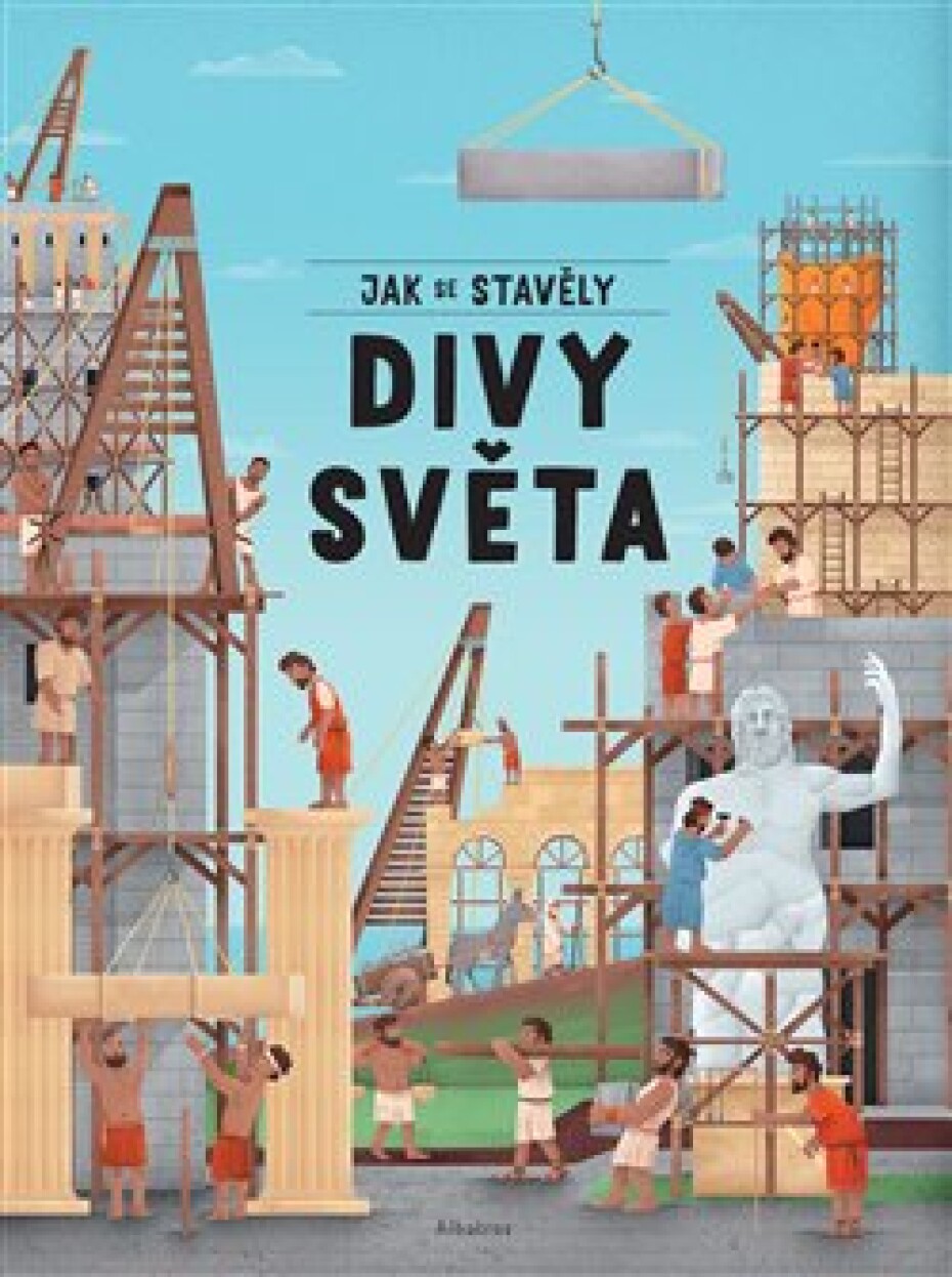 Jak se stavěly divy světa - Ludmila Hénková - main (0)