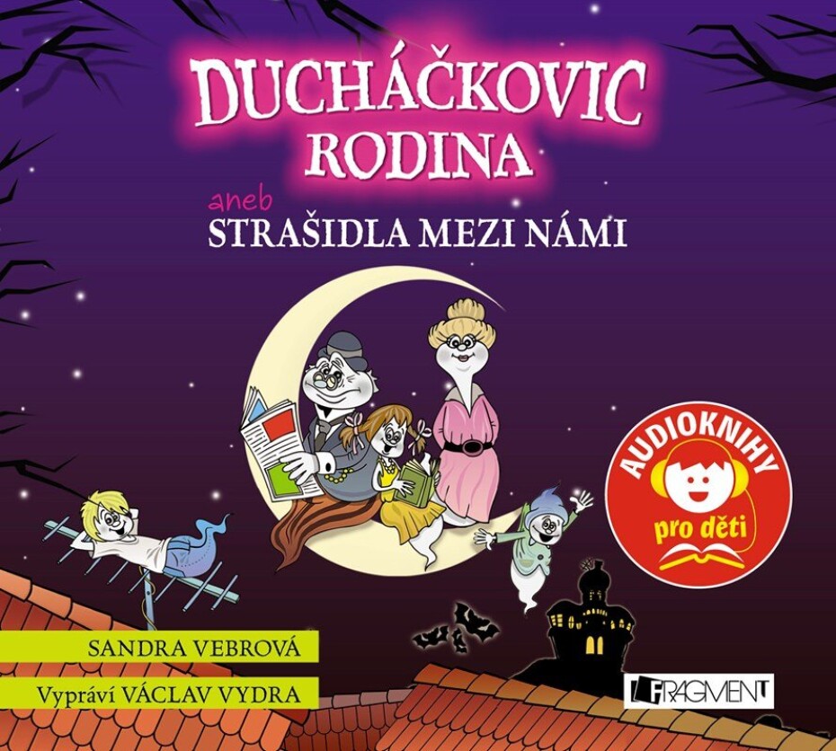 Ducháčkovic rodina aneb Strašidla mezi námi (audiokniha pro děti) - Sandra Vebrová - main (0)