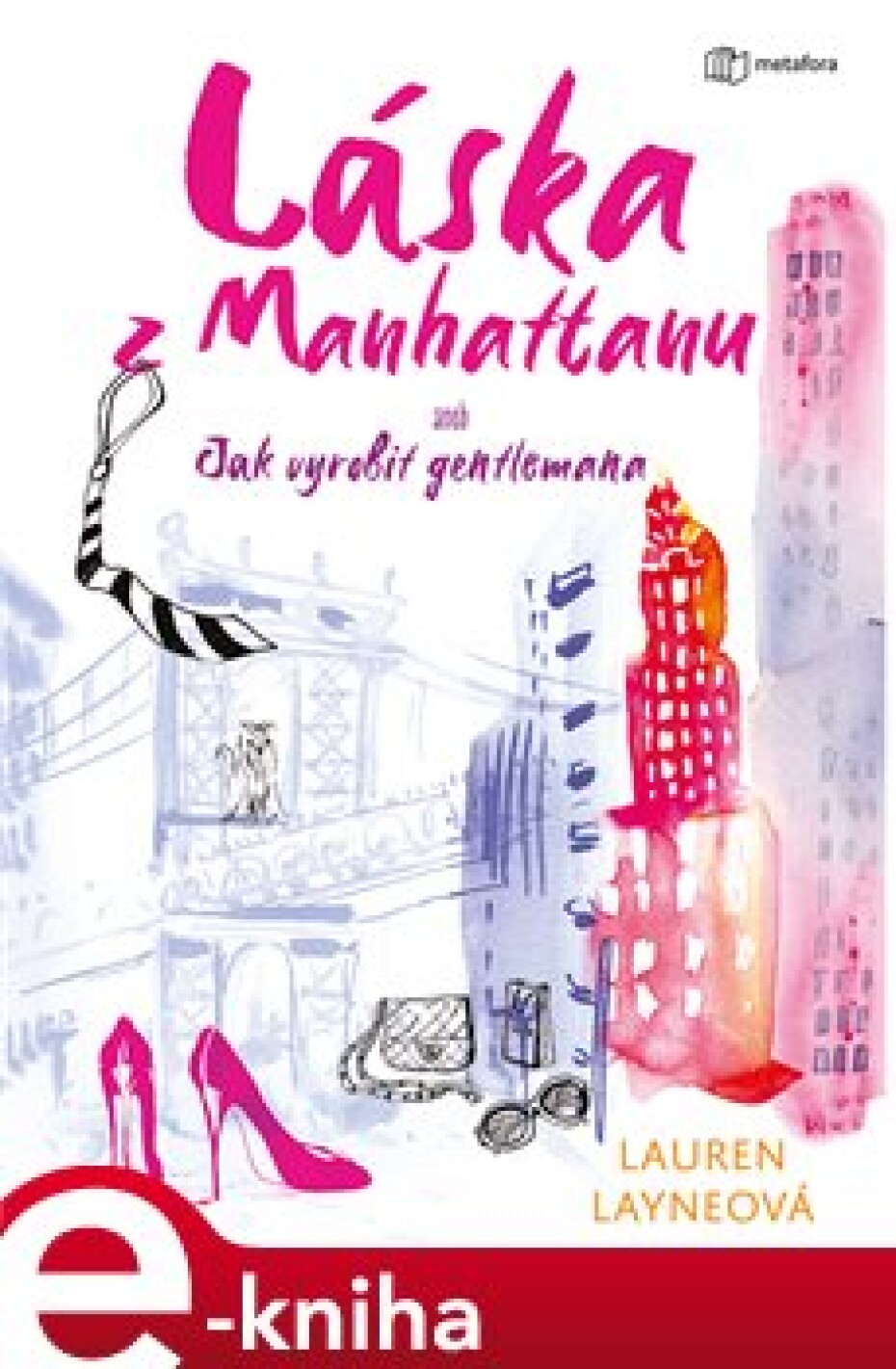 Láska z Manhattanu - Lauren Layne - main (0)