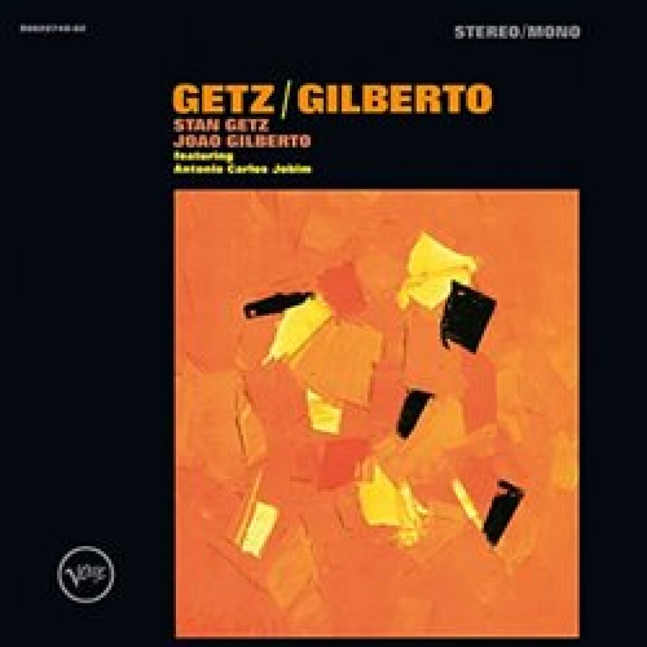 Getz / Gilberto - Stan Getz, Joao Gilberto - main (0)