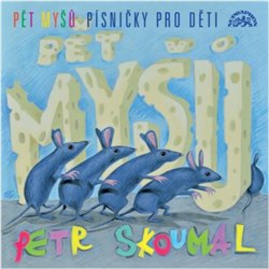Pět myšů / Písničky pro děti - Petr Skoumal - main (0)