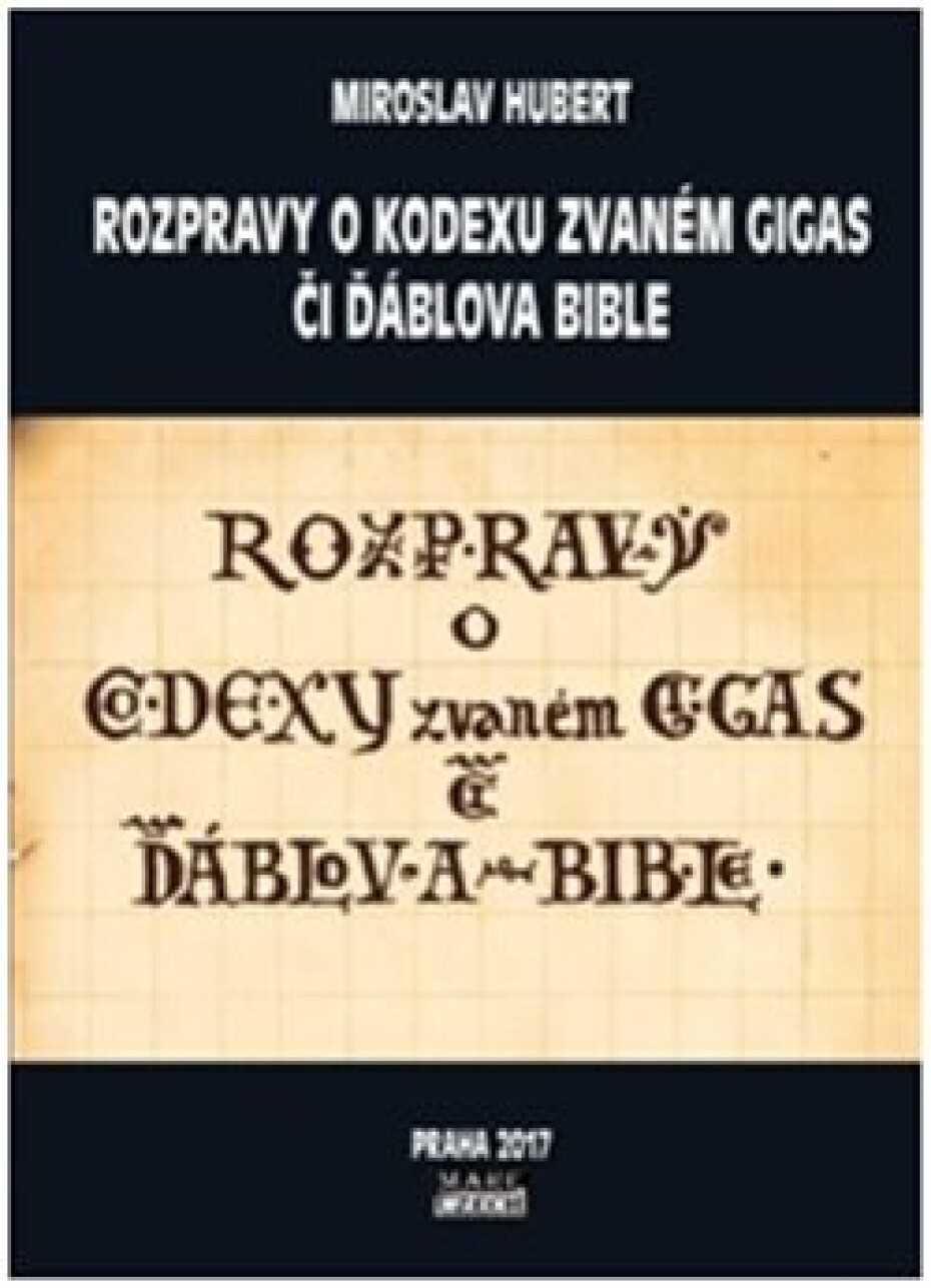 Rozpravy o kodexu zvaném gigas či ďáblova bible - Miroslav Hubert - main (0)