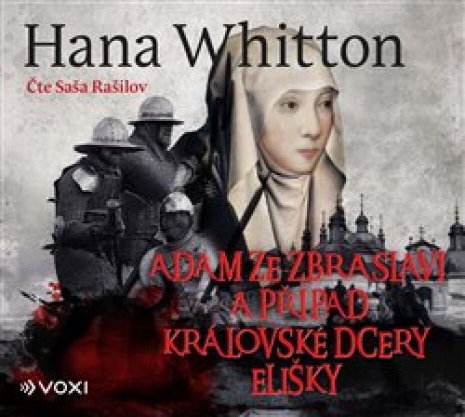 Adam ze Zbraslavi a případ královské dcery Elišky - Hana Whitton - main (0)