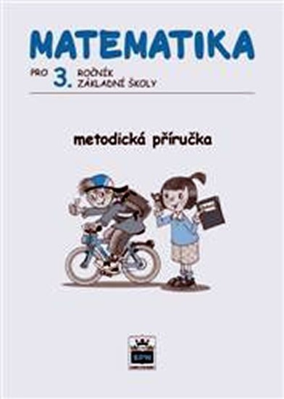 Matematika pro 3. ročník základní školy - Metodická příručka - Miroslava Čížková Pišlova - main (0)