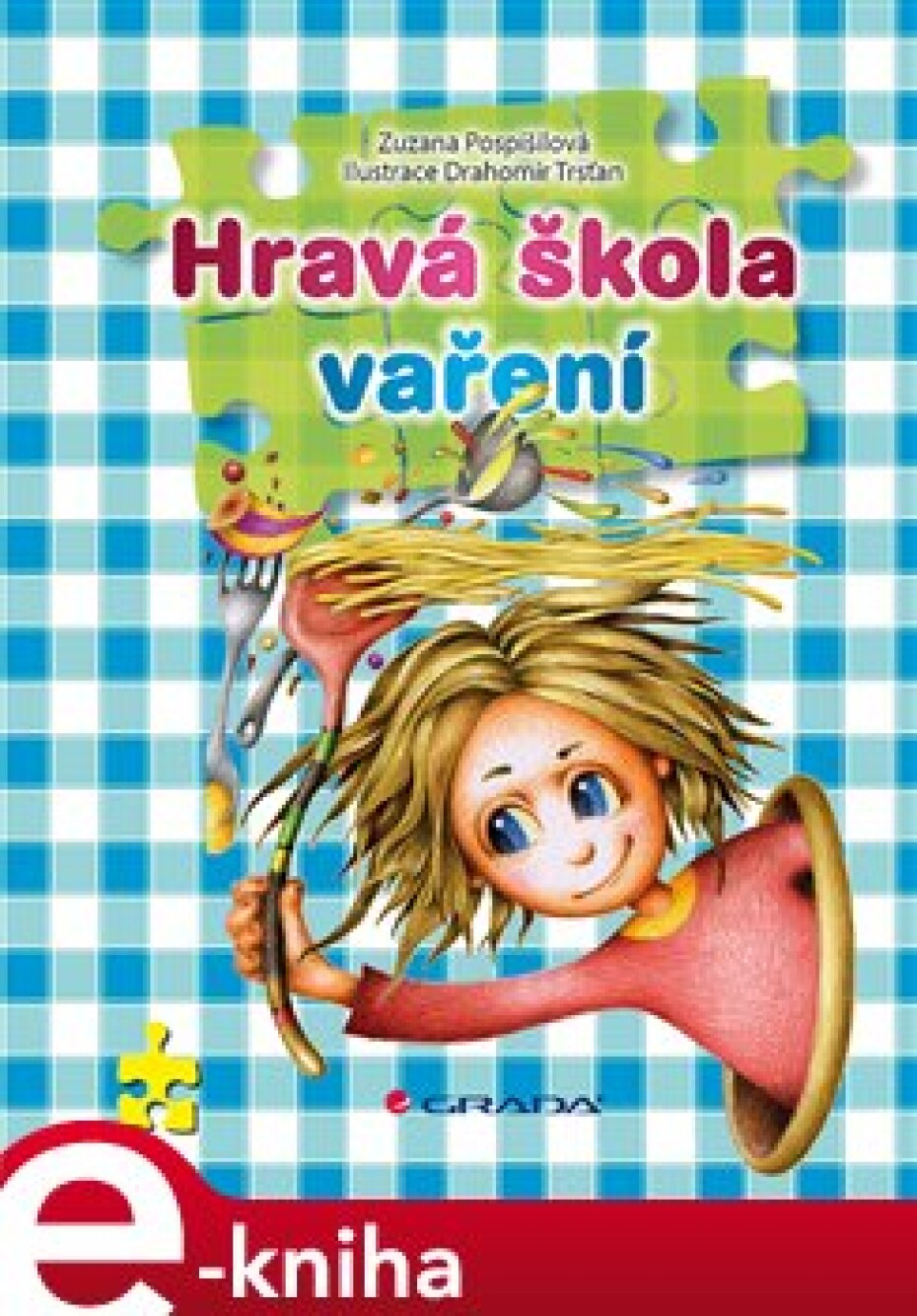Hravá škola vaření - Zuzana Pospíšilová - main (0)