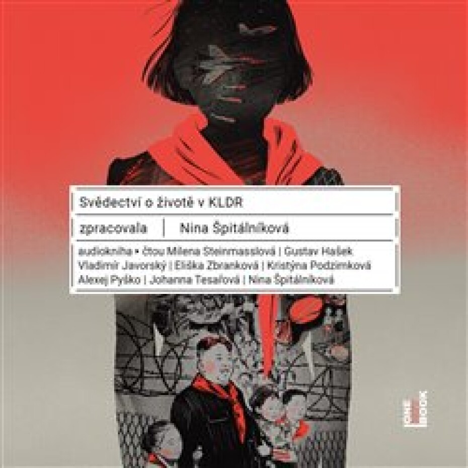 Svědectví o životě v KLDR - Nina Špitálníková - main (0)