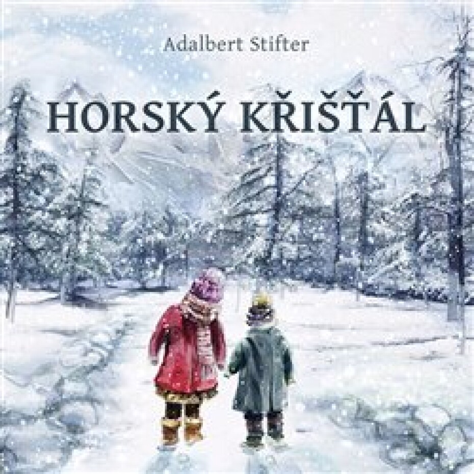 Horský křišťál - Adalbert Stifter - main (0)
