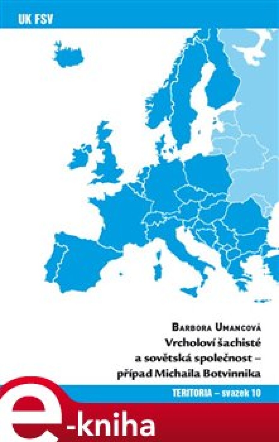 Vrcholoví šachisté a sovětská společnost - Barbora Umancová - main (0)