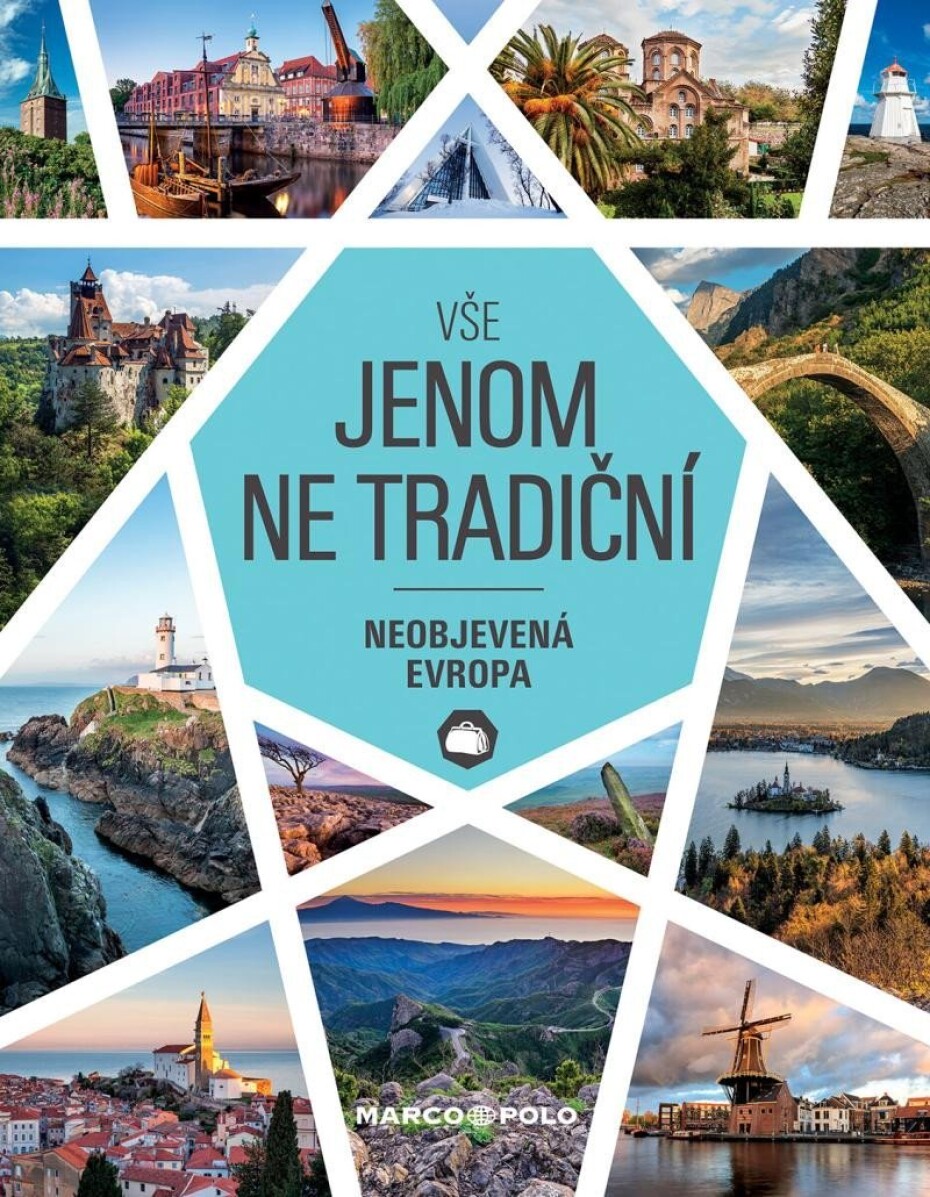 Vše jenom ne tradiční - Neobjevená Evropa - main (0)