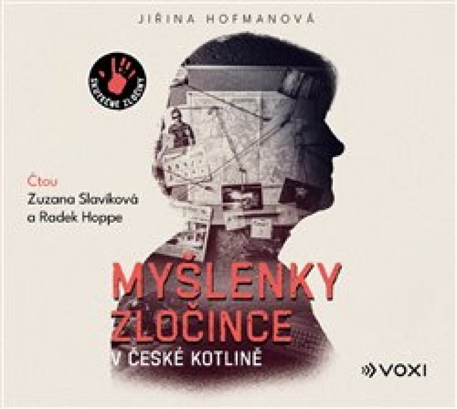 Myšlenky zločince v české kotlině - Jiřina Hofmanová - main (0)
