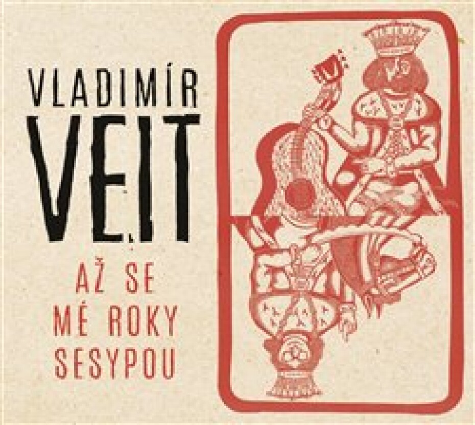Až se mé roky sesypou - Vladimír Veit - main (0)