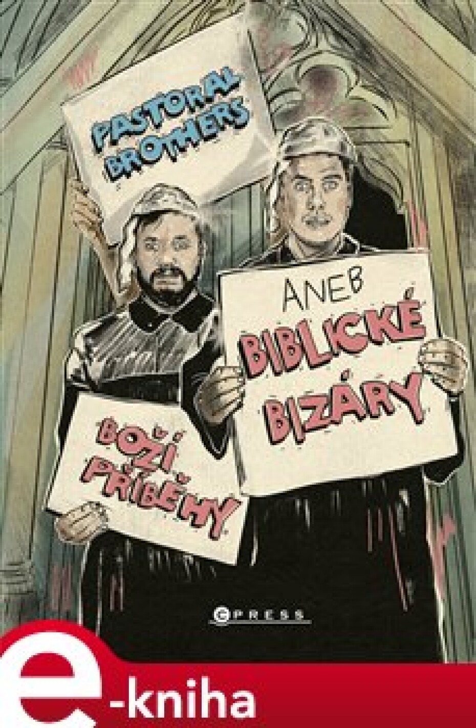 Boží příběhy aneb Biblické bizáry od Pastoral Brothers - Jakub Helebrant, Karel Müller - main (0)