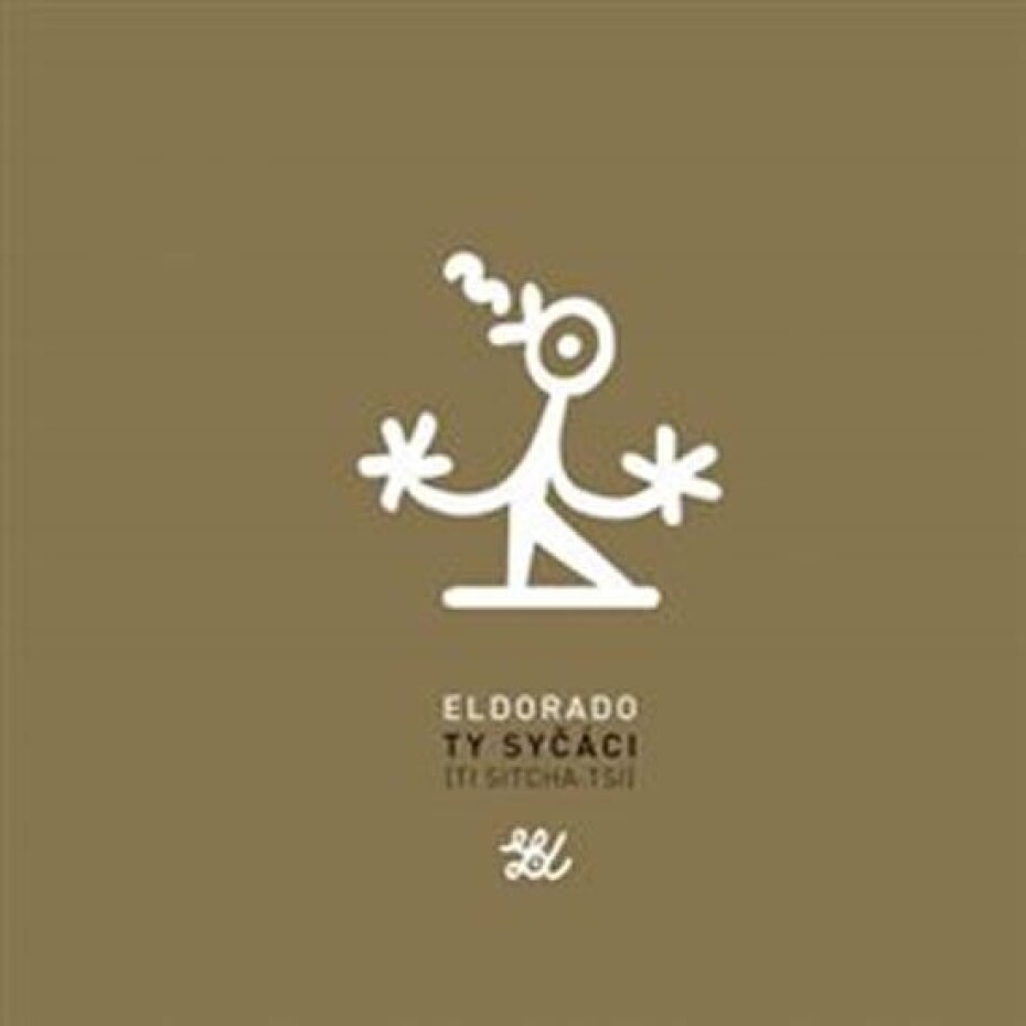 Eldorado - CD -  Ty syčáci - main (0)