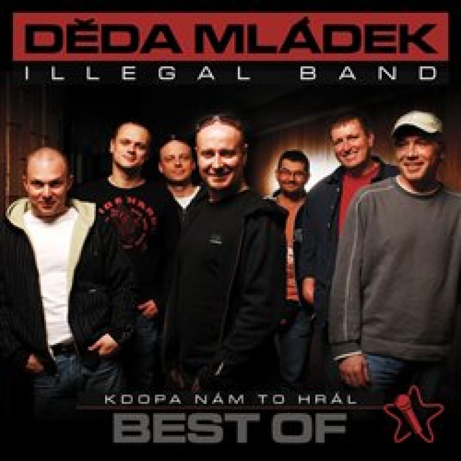 Kdopa nám to hrál - Děda Mládek Illegal Band - main (0)