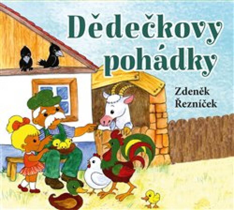 Dědečkovy pohádky - Zdeněk Řezníček - main (0)