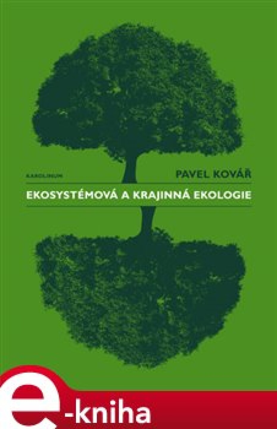 Ekosystémová a krajinná ekologie - Pavel Kovář - main (0)