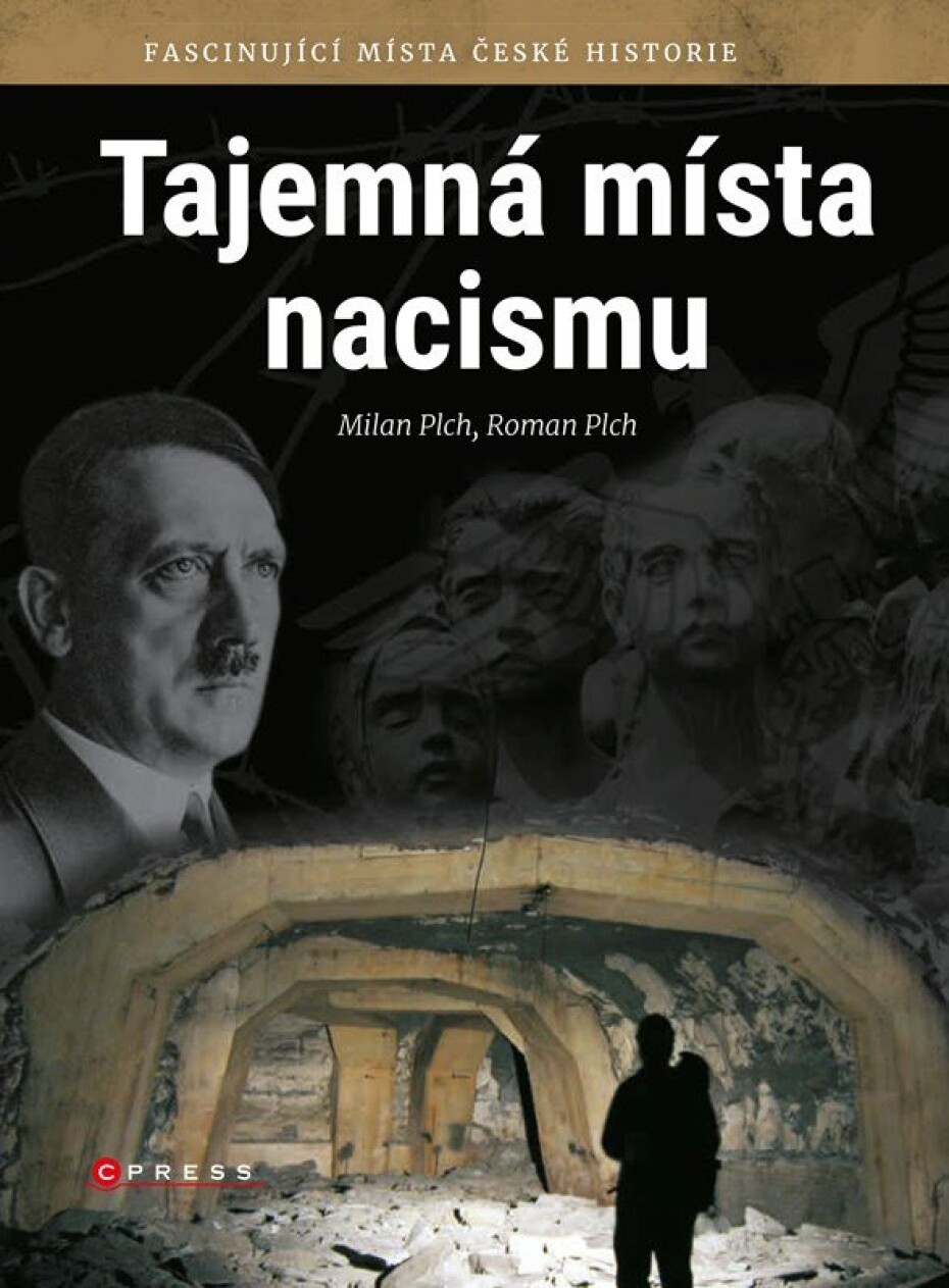 Tajemná místa nacismu - Roman Plch - main (0)