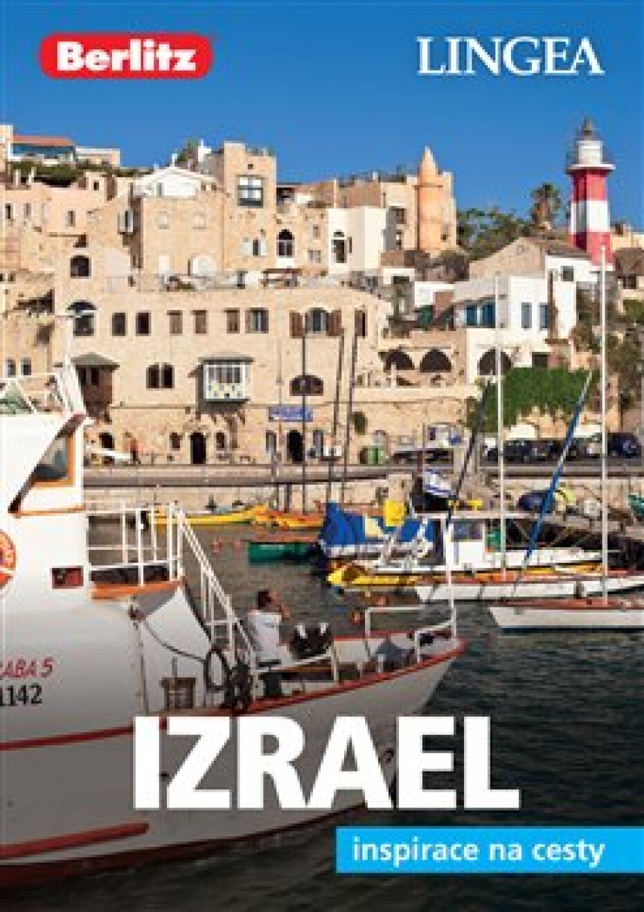 Izrael - Inspirace na cesty - kolektiv autorů - main (0)