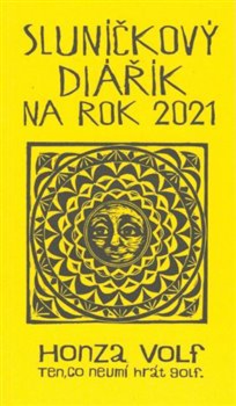 Sluníčkový diářík na rok 2021 - Honza Volf - main (0)